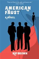 Book cover of American Faust by Rip Brown