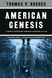 Book cover of American Genesis by Thomas P. Hughes