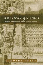 Book cover of American Georgics by Timothy Sweet
