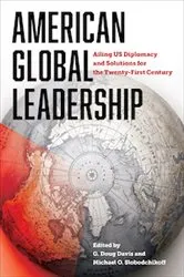Book cover of American Global Leadership by G. Doug Davis