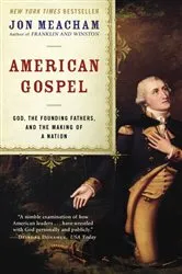 Book cover of American Gospel by Jon Meacham