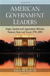 Book cover of American Government Leaders by Harris M. III Lentz