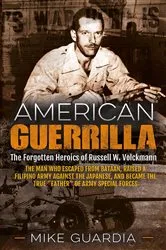 Book cover of American Guerrilla by Mike Guardia