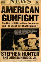 Book cover of American Gunfight by Stephen Hunter