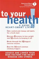 Book cover of American Heart Association To Your Health! by Unknown