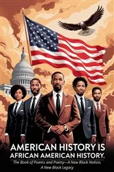Book cover of AMERICAN HISTORY IS AFRICAN AMERICAN HISTORY by Ashirah Yiskah Ariyah Olukoya