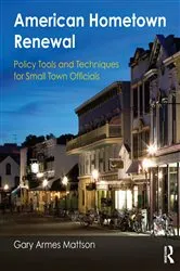 Book cover of American Hometown Renewal by Gary Mattson