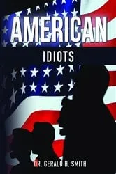 Book cover of American Idiots by Unknown