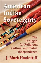 Book cover of American Indian Sovereignty by J. Mark II Hazlett