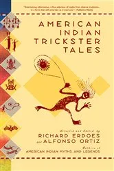 Book cover of American Indian Trickster Tales by Richard Erdoes