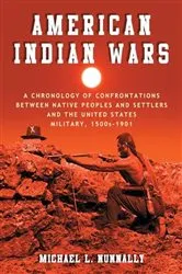 Book cover of American Indian Wars by Michael L. Nunnally