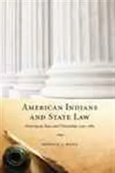Book cover of American Indians and State Law by Deborah A. Rosen