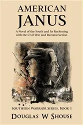 Book cover of American Janus by DOUGLAS W SHOUSE
