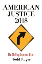 Book cover of American Justice 2018 by Todd Ruger