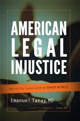 Book cover of American Legal Injustice by Emanuel Tanay