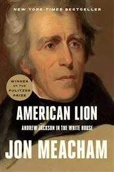 Book cover of American Lion by Jon Meacham