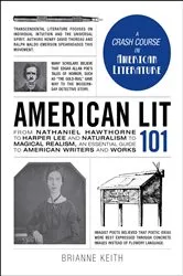 Book cover of American Lit 101 by Brianne Keith