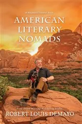 Book cover of American Literary Nomads by Robert  L DeMayo