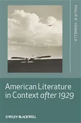 Book cover of American Literature in Context after 1929 by Philip R. Yannella