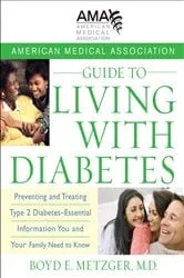 Book cover of American Medical Association Guide to Living with Diabetes by Metzger, M.D., Boyd E.