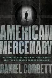 Book cover of American Mercenary by Daniel Corbett