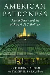 Book cover of American Patroness by Katherine Dugan