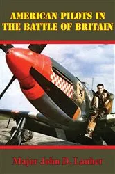 Book cover of American Pilots In The Battle Of Britain by Unknown