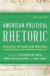 Book cover of American Political Rhetoric (8th ed.) by Peter Augustine Lawler