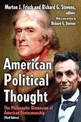 Book cover of American Political Thought (3rd ed.) by Richard Stevens