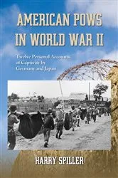 Book cover of American POWs in World War II by Harry Spiller