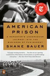 Book cover of American Prison by Shane Bauer