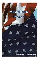 Book cover of American Prose by Joseph C. Lacerenza