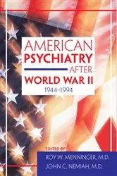 Book cover of American Psychiatry After World War II (1944-1994) by Roy W. Menninger