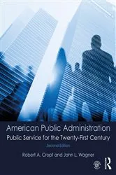 Book cover of American Public Administration (2nd ed.) by Robert A. Cropf