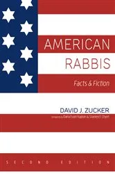 Book cover of American Rabbis, Second Edition by David J. Zucker