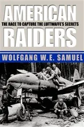 Book cover of American Raiders by Wolfgang W. E. Samuel