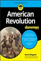 Book cover of American Revolution For Dummies by Steve Wiegand