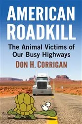 Book cover of American Roadkill by Don H. Corrigan