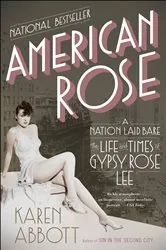 Book cover of American Rose by Karen Abbott