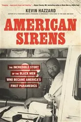 Book cover of American Sirens by Kevin Hazzard