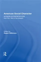 Book cover of American Social Character by Rupert Wilkinson