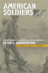Book cover of American Soldiers by Peter S. Kindsvatter