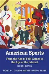 Book cover of American Sports (8th ed.) by Pamela Grundy