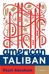 Book cover of American Taliban by Pearl Abraham