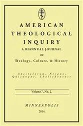 Book cover of American Theological Inquiry, Volume Seven, Issue Two by Gannon Murphy