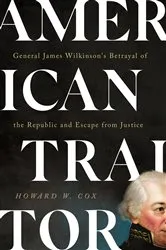 Book cover of American Traitor by Howard W. Cox
