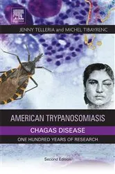 Book cover of American Trypanosomiasis Chagas Disease (2nd ed.) by Jenny Telleria