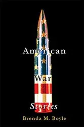 Book cover of American War Stories by Brenda M. Boyle