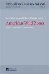 Book cover of American Wild Zones by Tomasz Basiuk