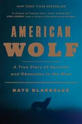 Book cover of American Wolf by Nate Blakeslee